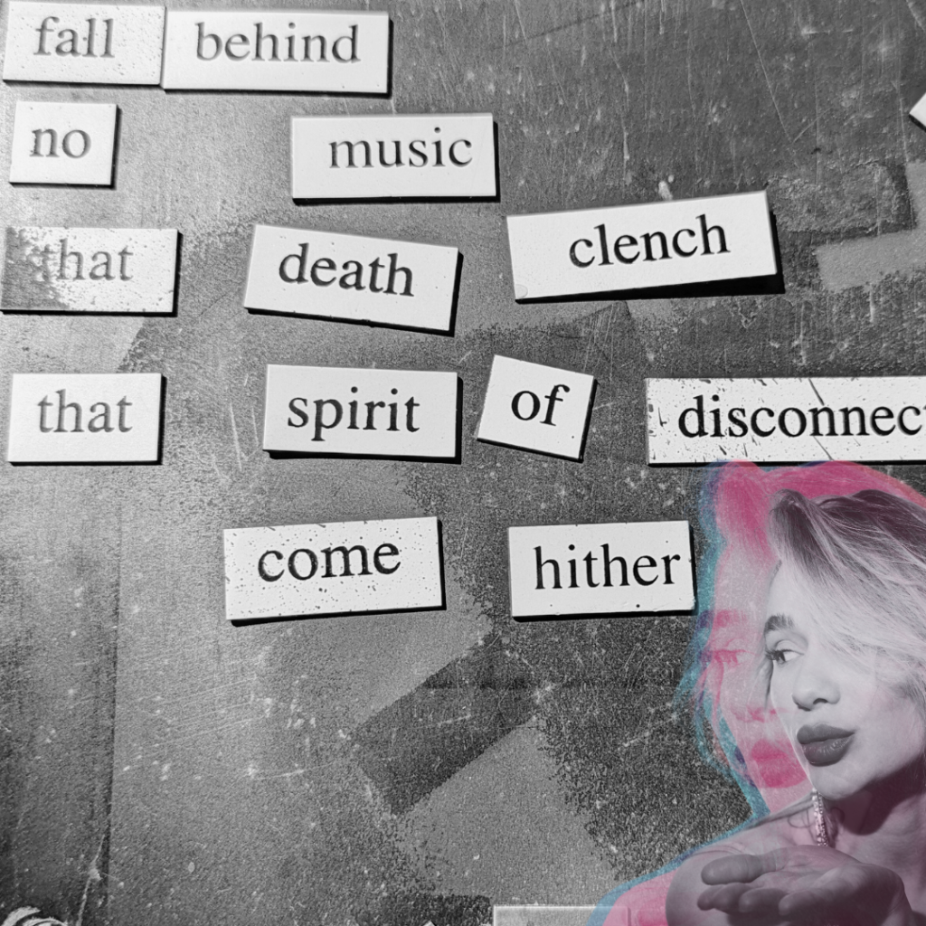 A femme presenting person is situated in the bottom right corner. Magnetic words are arranged into a poem that reads as follows: 
fall behind 
no music 
that death clench 
that spirit of disconnect 
come hither.